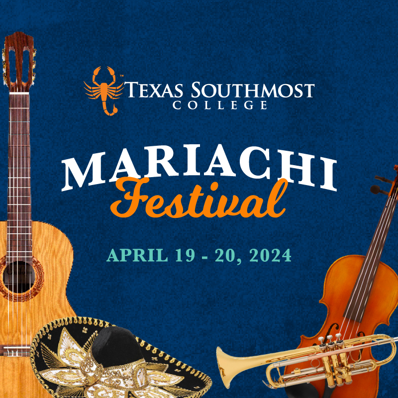 TSC Mariachi Festival 2024 Texas Southmost College News