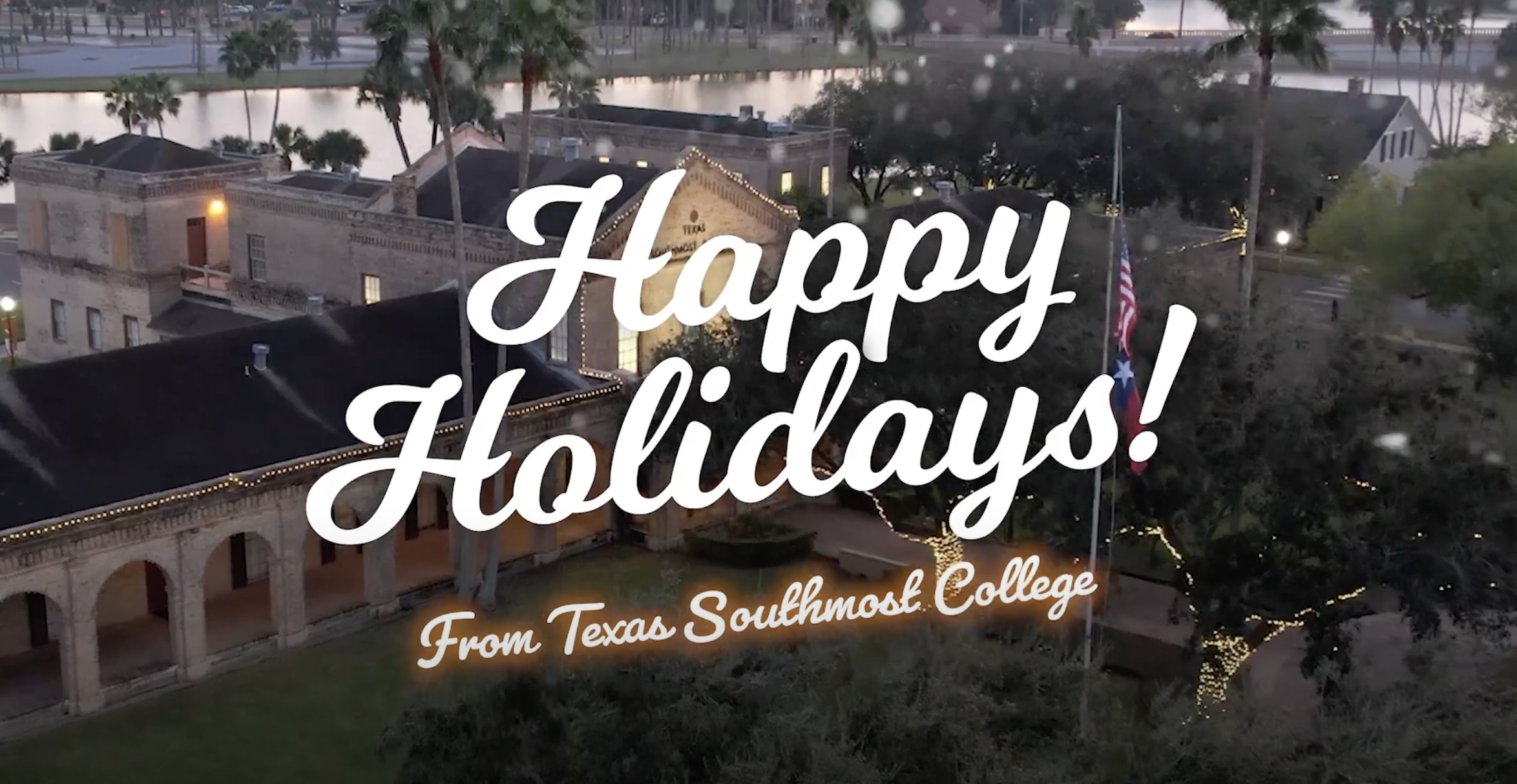 Texas Southmost College Holiday Wishes 2024